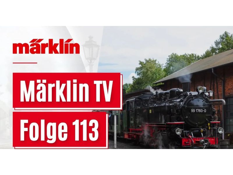 Märklin TV - Folge 113 Anlage im Märklineum
