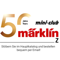 MÄRKLIN MINI-CLUB - Alle Lokmodelle zum bestellen