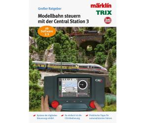 Märklin 3084 Grosser Ratgeber - digital Steuern mit der CS3 - Ansicht 1