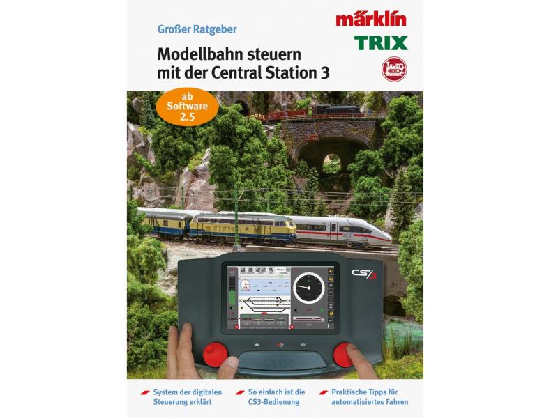Märklin 3084 Grosser Ratgeber - digital Steuern mit der CS3 Märklin 3084 Grosser Ratgeber - digital Steuern mit der CS3